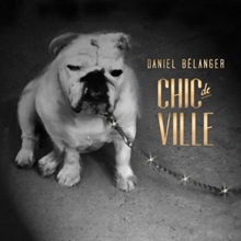 Picture of Chic De Ville (Avec Pour Le Reveillion)  by Daniel Belanger