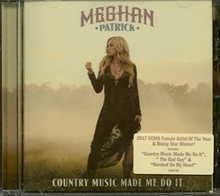 Picture of COUNTRY MUSIC MADE ME DO IT  by MEGHAN PATRICK