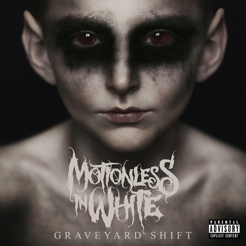 Picture of GRAVEYARD SHIFT  by MOTIONLESS IN WHITE