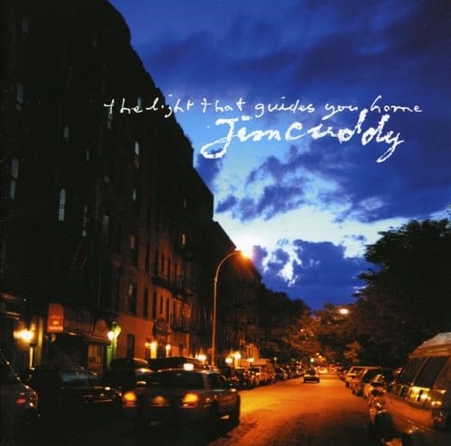 Picture of THE LIGHT THAT GUIDES YOU HOME  by JIM CUDDY