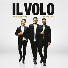 Picture of 10 Years - The Best Of  by Il Volo