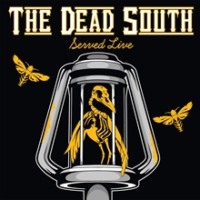 Picture of SERVED LIVE(2CD)  by DEAD SOUTH,THE