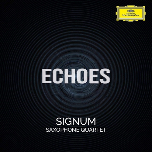 Picture of Echoes  by SIGNUM saxophone quartet