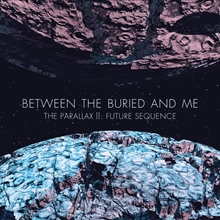 Picture of The Parallax Ii: Future Sequence  by Between The Buried And Me