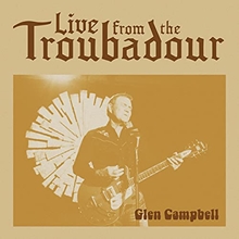 Picture of LIVE FROM THE TROUBADOUR(L  by GLEN CAMPBELL