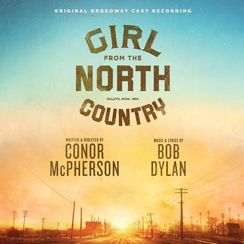 Picture of Girl From The North Country (Original Broadway Cast Recording)  by Original Broadway Cast Of Girl From The North Coun