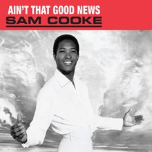 Picture of AIN'T THAT GOOD NEWS  by COOKE,SAM