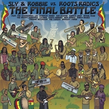 Picture of FINAL BATTLE,THE(LP/RSD EX  by SLY/ROBBIE/SPICY CHOCLATE