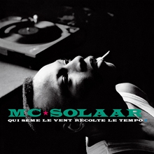 Picture of QUI SEME LE VENT RECOLTE  by MC SOLAAR