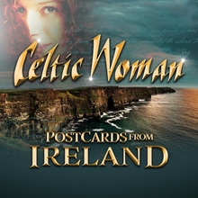 Picture of POSTCARDS FROM IRELAND  by CELTIC WOMAN