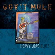 Picture of HEAVY LOAD BLUES  by GOV'T MULE