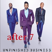 Picture of UNFINISHED BUSINESS  by AFTER 7