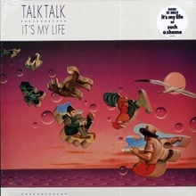 Picture of IT’S MY LIFE  by TALK TALK