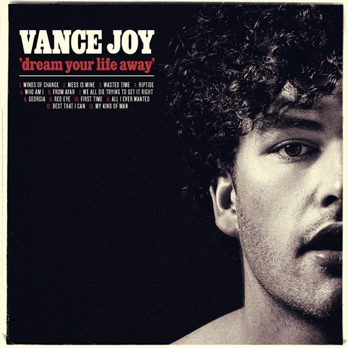 Picture of DREAM YOUR LIFE AWAY(LPW/DIGI)  by VANCE JOY