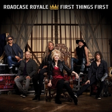 Picture of FIRST THINGS FIRST (LP)  by ROADCASE ROYALE