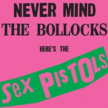 Picture of NEVER MIND THE BOLLOCKS  by SEX PISTOLS