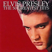 Picture of THE 50 GREATEST HITS by ELVIS PRESLEY