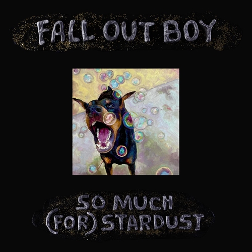 Picture of So Much (For) Stardust          by Fall Out Boy