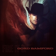 Picture of FIRE IT UP  by BAMFORD,GORD