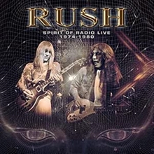 Picture of SPIRIT OF RADIO LIVE 1974 -1980  by RUSH