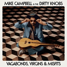 Picture of Vagabonds, Virgins & Misfits (CD)  by Mike Campbell & The Dirty Knobs