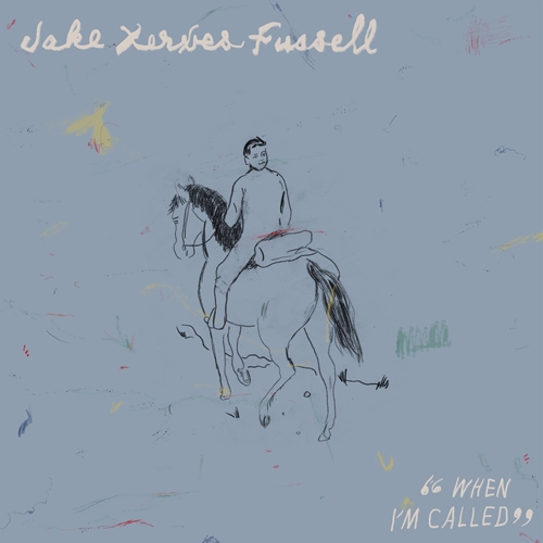 Picture of When I'M Called (LP)  by Jake Xerxes Fussell