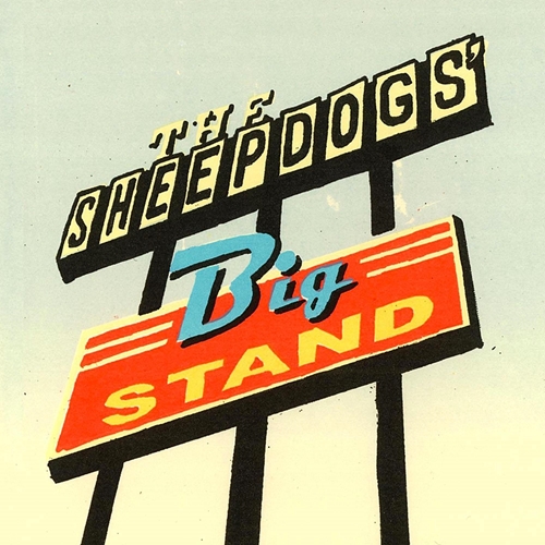 Picture of The Sheepdogs Big Stand(CD)  by The Sheepdogs