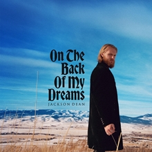 Picture of ON THE BACK OF MY DREAMS(CD)  by JACKSON DEAN