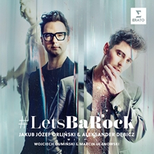 Picture of #LetsBarock (CD)  by Aleksander Debicz, Wojciech Guminski, Marcin Ulanowski Jakub Józef Orlinski