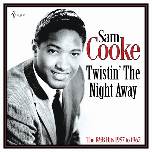 Picture of Twistin' The Night Away: The R&B Hits 1957-62