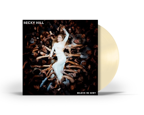 Picture of BELIEVE ME NOW? (LP)  by BECKY HILL