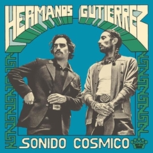 Picture of Sonido Cósmico (Indie Exclusive LP)  by Hermanos Gutiérrez