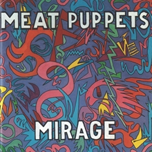 Picture of Mirage (LP)  by Meat Puppets