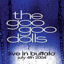 Picture of Live In Buffalo NY July 4th 2004 (Clear Vinyl)(2LP)  by Goo Goo Dolls