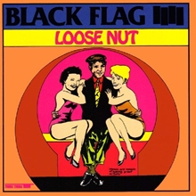 Picture of Loose Nut (LP)  by Black Flag