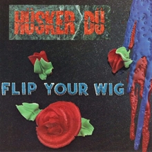 Picture of Flip Your Wig (LP)  by Husker Du