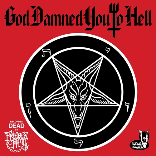 Picture of God Damned You To Hell (LP)  by Friends Of Hell