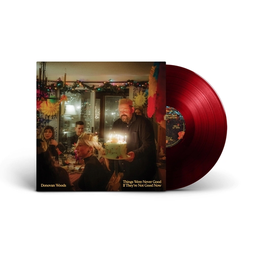 Picture of Things Were Never Good If They'Re Not Good Now (Standard Single Color) (LP)  by Donovan Woods