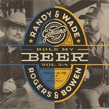 Picture of Hold My Beer, Vol. 3 & 4 (LP)  by Randy Rogers & Wade Bowen