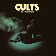 Picture of TO THE GHOSTS (LP)  by CULTS