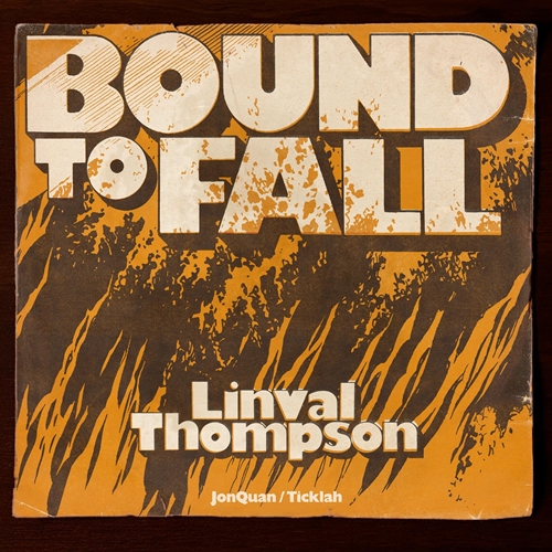 Picture of Bound To Fall (Seven Inch Single) (LP)  by Jonquan, Ticklah Linval Thompson