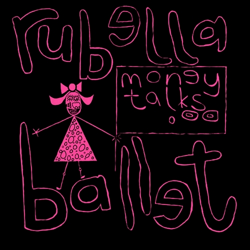 Picture of Money Talks (LP)  by Rubella Ballet