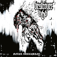 Picture of Never Surrender (Ltd. Silver Vinyl Edition W/ Poster) (LP)  by Destroyer 666