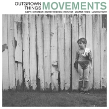 Picture of OUTGROWN THINGS (10 INCH VINYL EP)(LP)  by MOVEMENTS