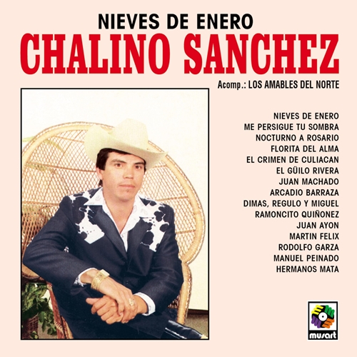 Picture of NIEVES DE ENERO (LP)  by CHALINO SANCHEZ