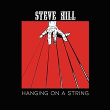 Picture of HANGING ON A STRING (LP)  by STEVE HILL