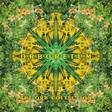 Picture of ORBORETUM: THE ORB COLLECTION (LP)  by THE ORB