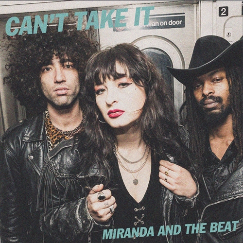 Picture of Can'T Take It (LP) by Miranda And The Beat