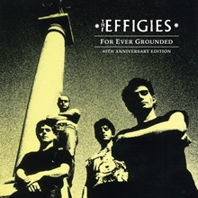 Picture of For Ever Grounded (40th Anniversary Edition) (Black Lp) (LP) by The Effigies