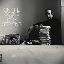 Picture of On The Scene With Guy Stevens (LP) by Various Artists